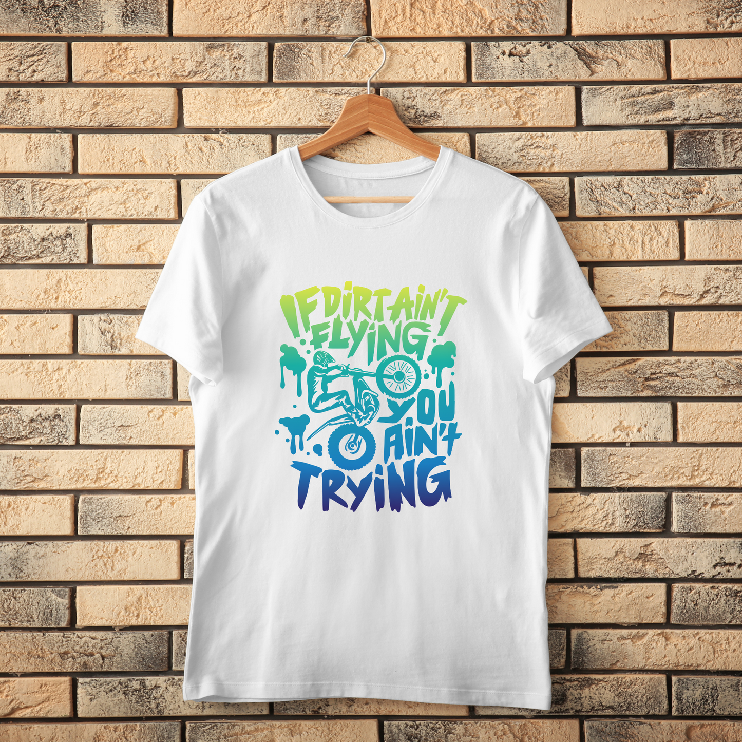 If Dirt Aint Flyin You Aint Tryin Kids T-Shirt